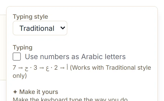 The Typing settings popover with the unchecked "Use numbers as Arabic letters" box and the note reading 7 → ح · 3 → ع · 2 → أ (Works with Traditional style only)