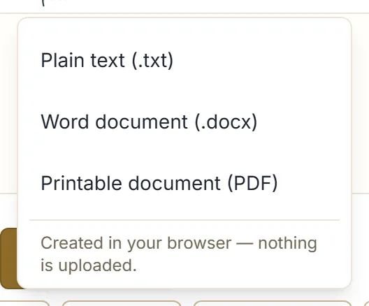 The Download panel with Printable document (PDF) listed below Plain text and Word document, above a note reading "Created in your browser — nothing is uploaded"